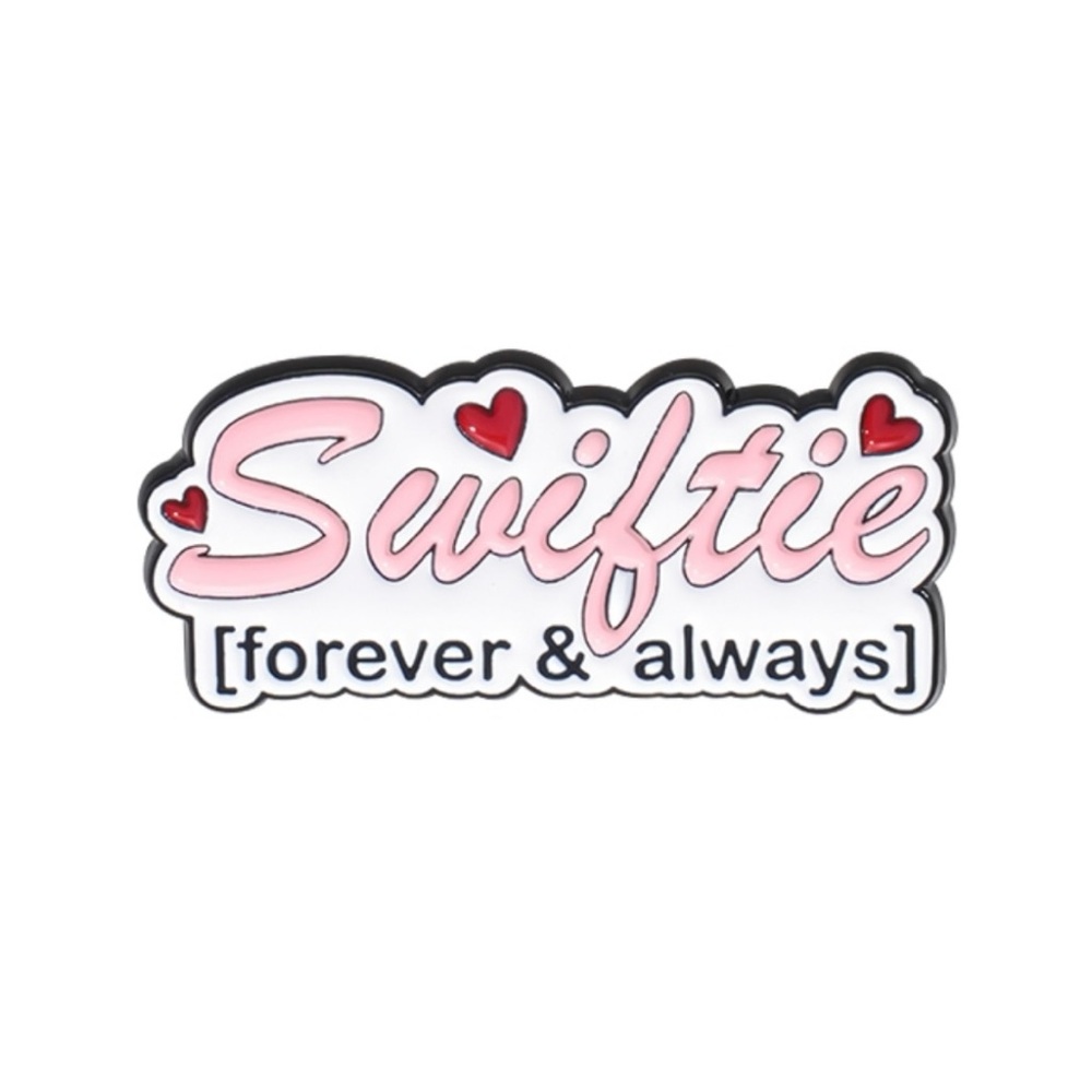 Taylor Swift Themed Enamel Pin that says "Swiftie [Forever & Always]" Brand NEW
